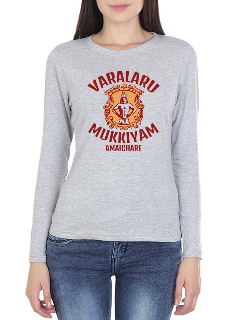 Varalaru Mukkiyam Amaichare Women Full Sleeve Grey Melange Tamil Dialogue T-Shirt