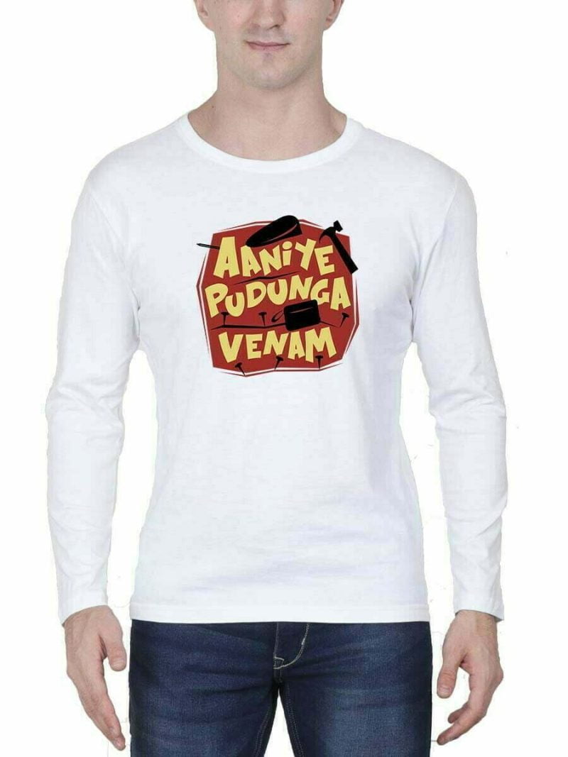 Aaniye Pudunga Venam Men's White Full Sleeve Tamil Movie Round Neck T-Shirt