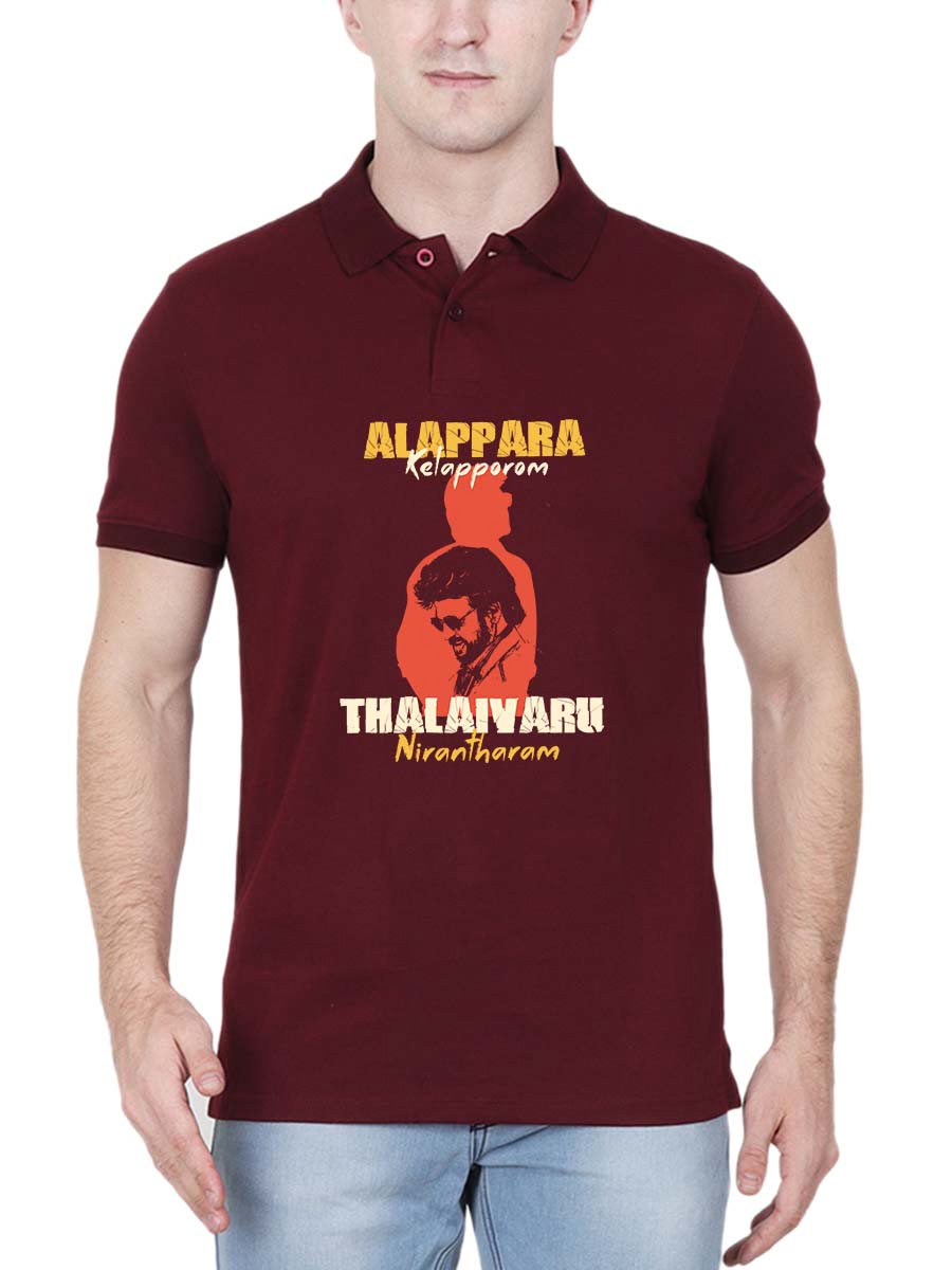 Alappara Kalapporam Thalaivar Nirantharam Men Polo Collar Maroon Rajini T-Shirt