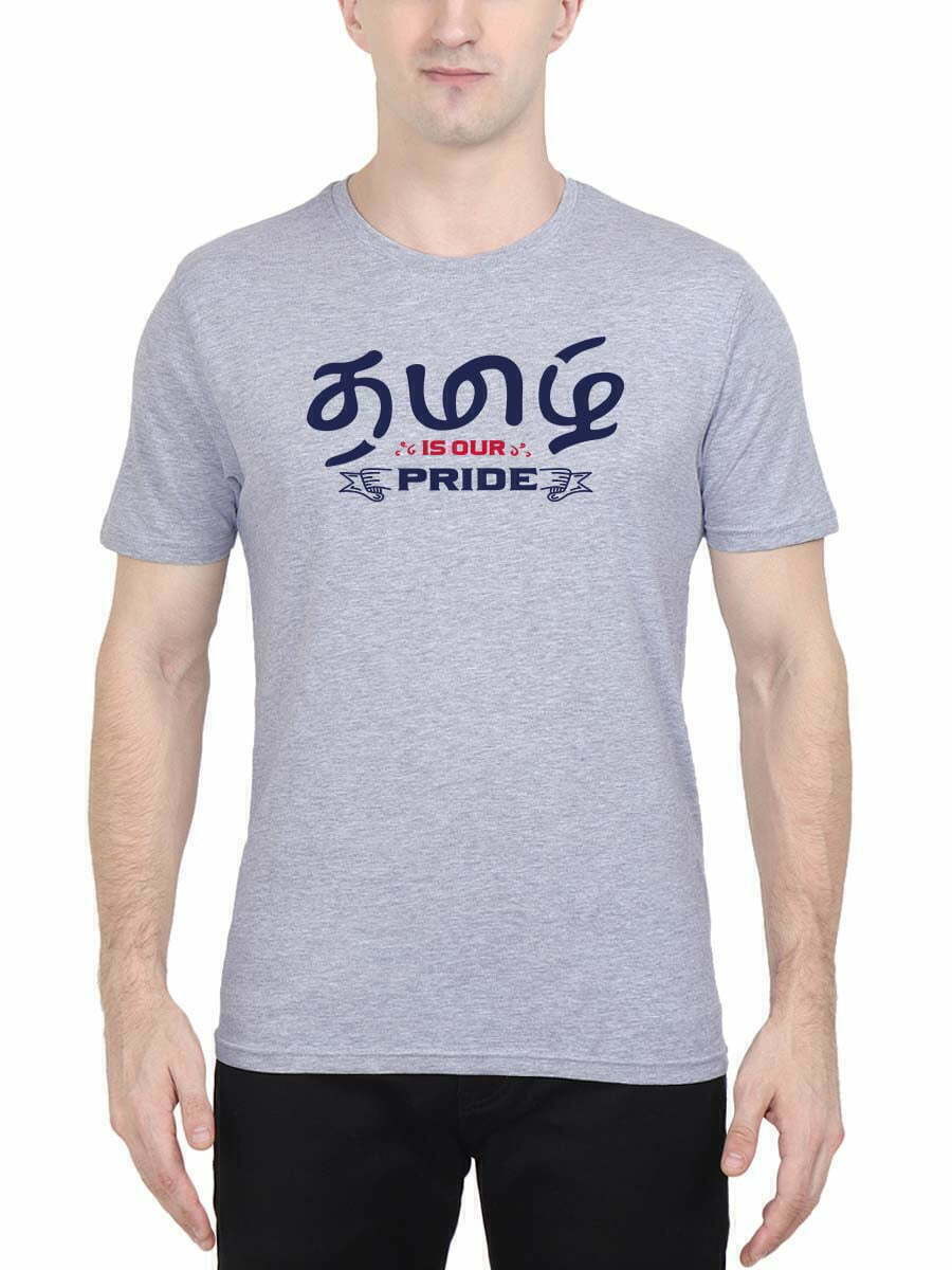 Tamil Pride Men Half Sleeve Grey Melange Tamil Quotes T Shirt