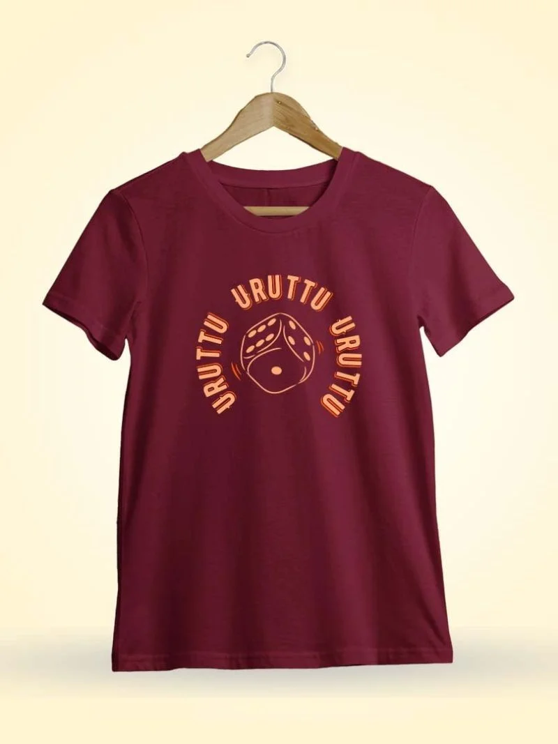 Uruttu Uruttu Uruttu Dice Men Half Sleeve Maroon Tamil Dialogue T Shirt