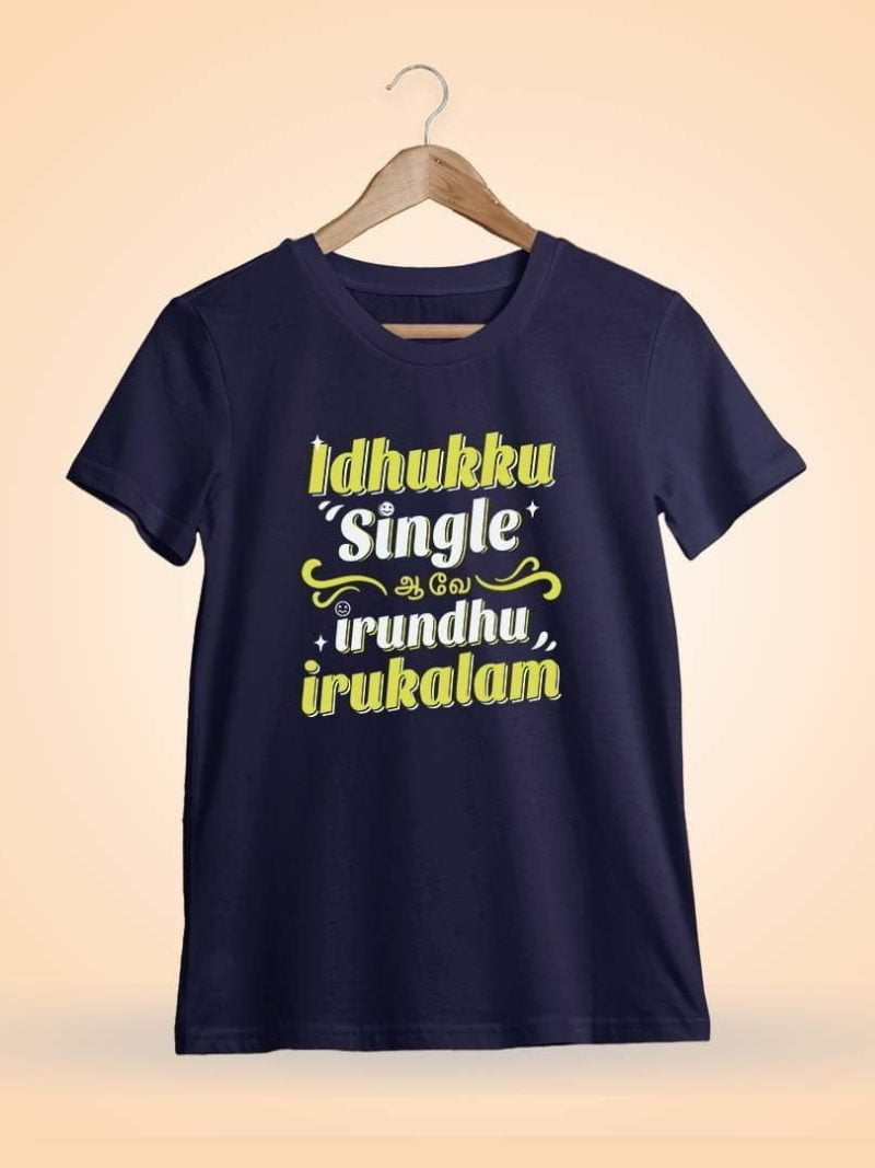 Idhuku Single Ahve - Single Pasanga Men Half Sleeve Navy Blue Tamil Fun T-Shirt