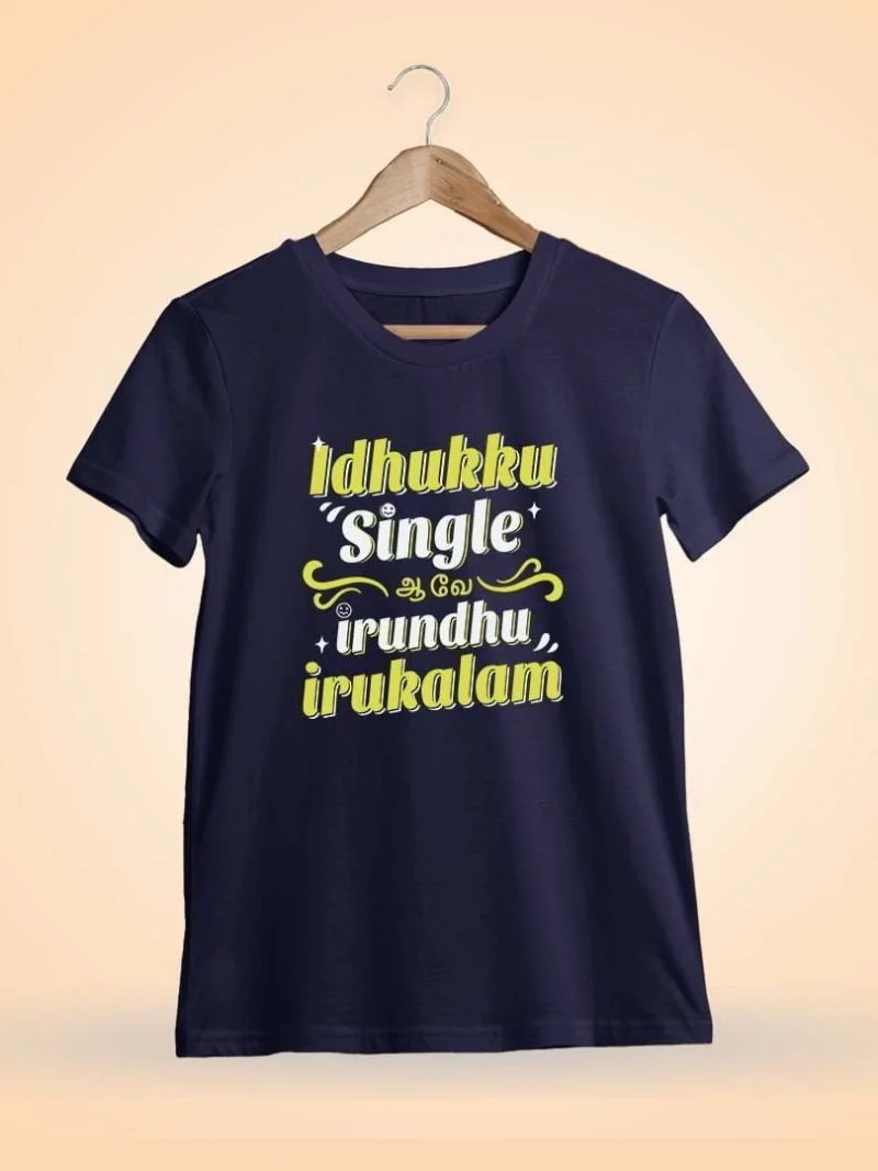 Idhuku Single Ahve - Single Pasanga Men Half Sleeve Navy Blue Tamil Fun T-Shirt