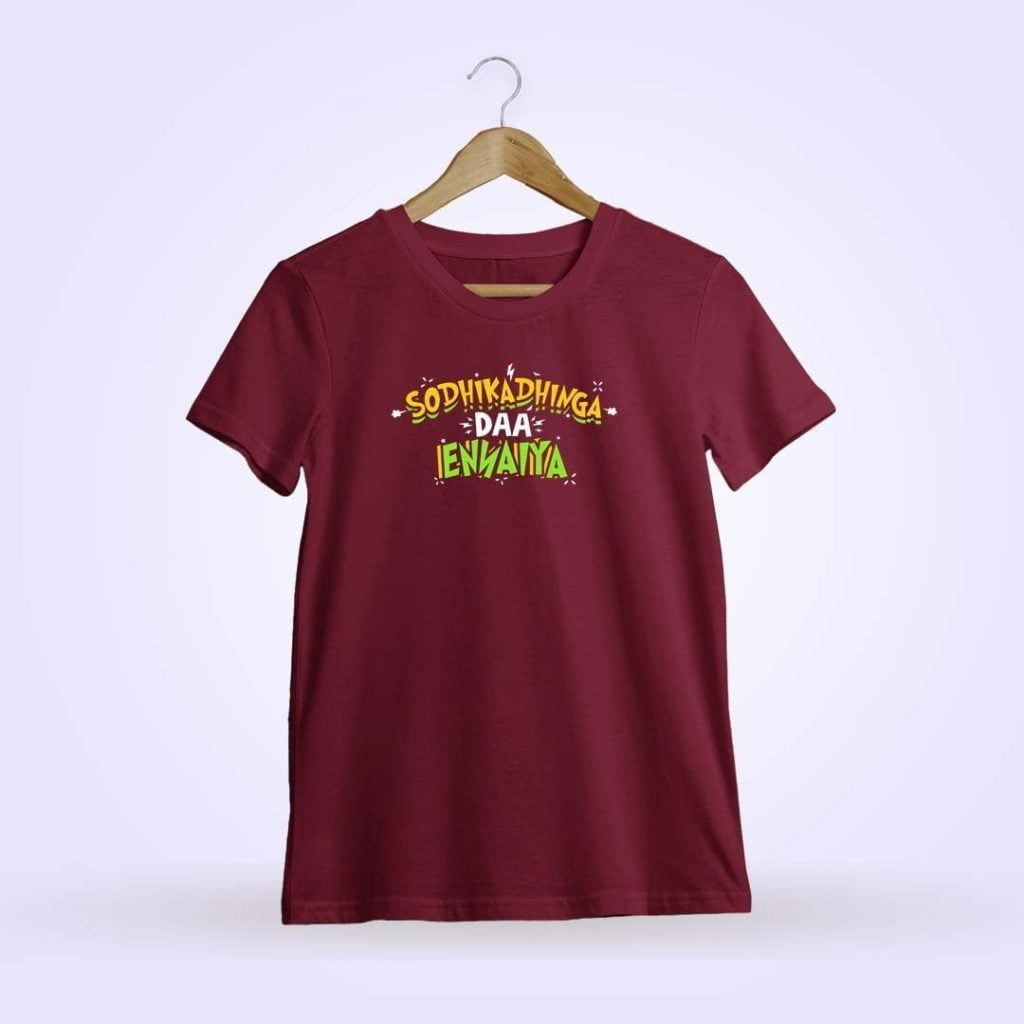 Sothikathinga Da Ennaya Typography Men's Maroon Half Sleeve Tamil Movie Round Neck T-Shirt