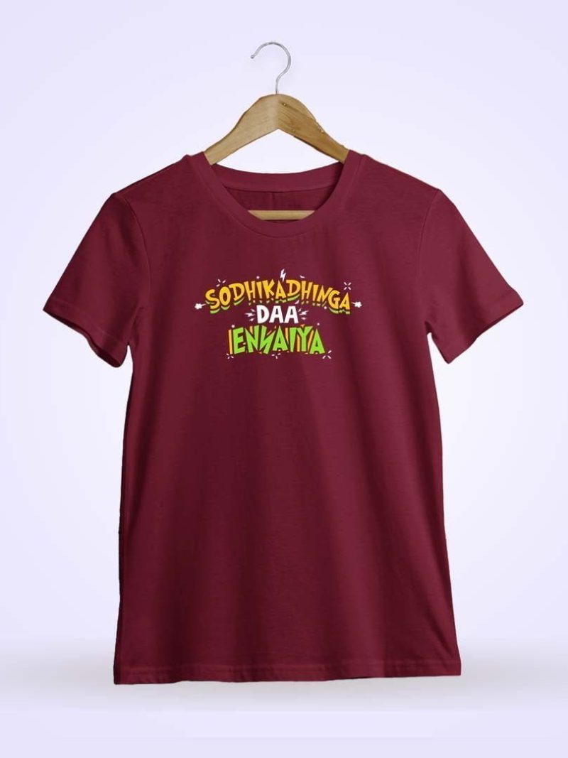 Sothikathinga Da Ennaya Typography Men's Maroon Half Sleeve Tamil Movie Round Neck T-Shirt