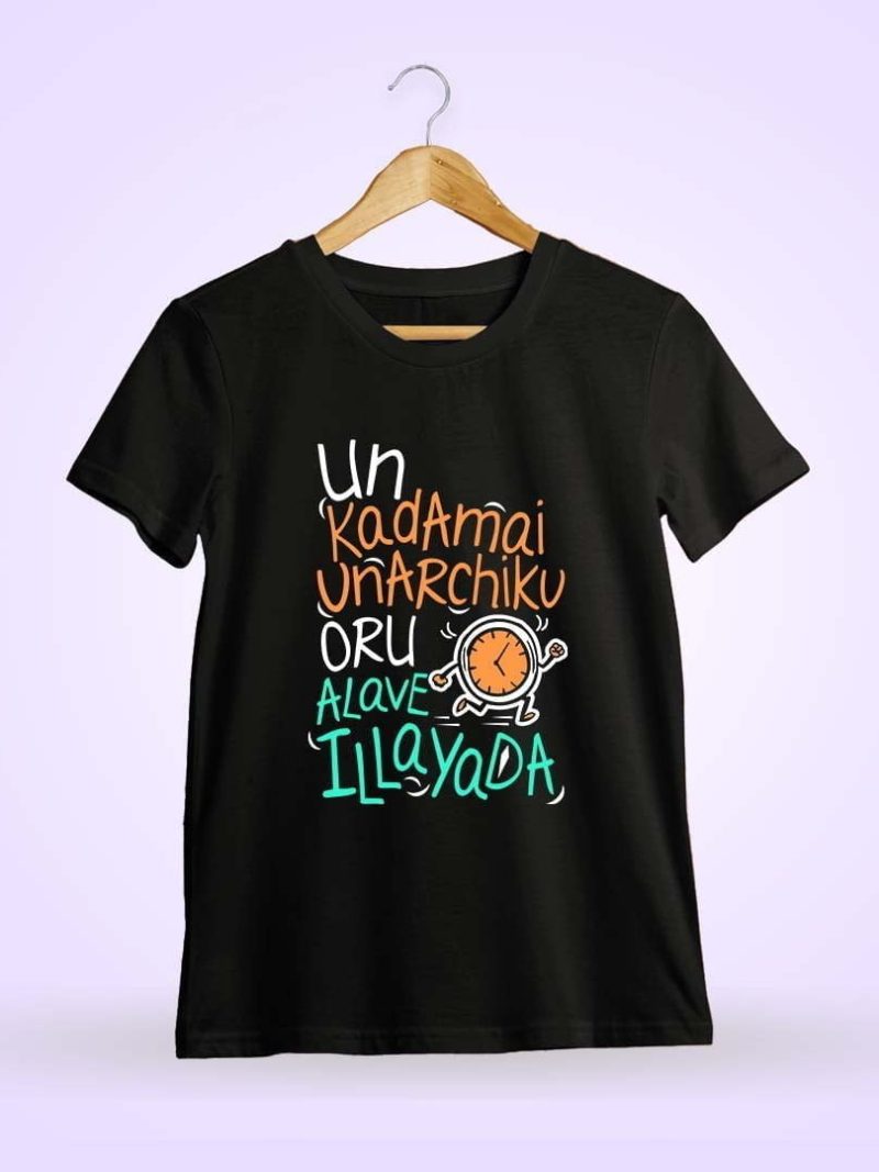 Un Kadamai Unarchi ku Oru Alave Illayada Black T-Shirt
