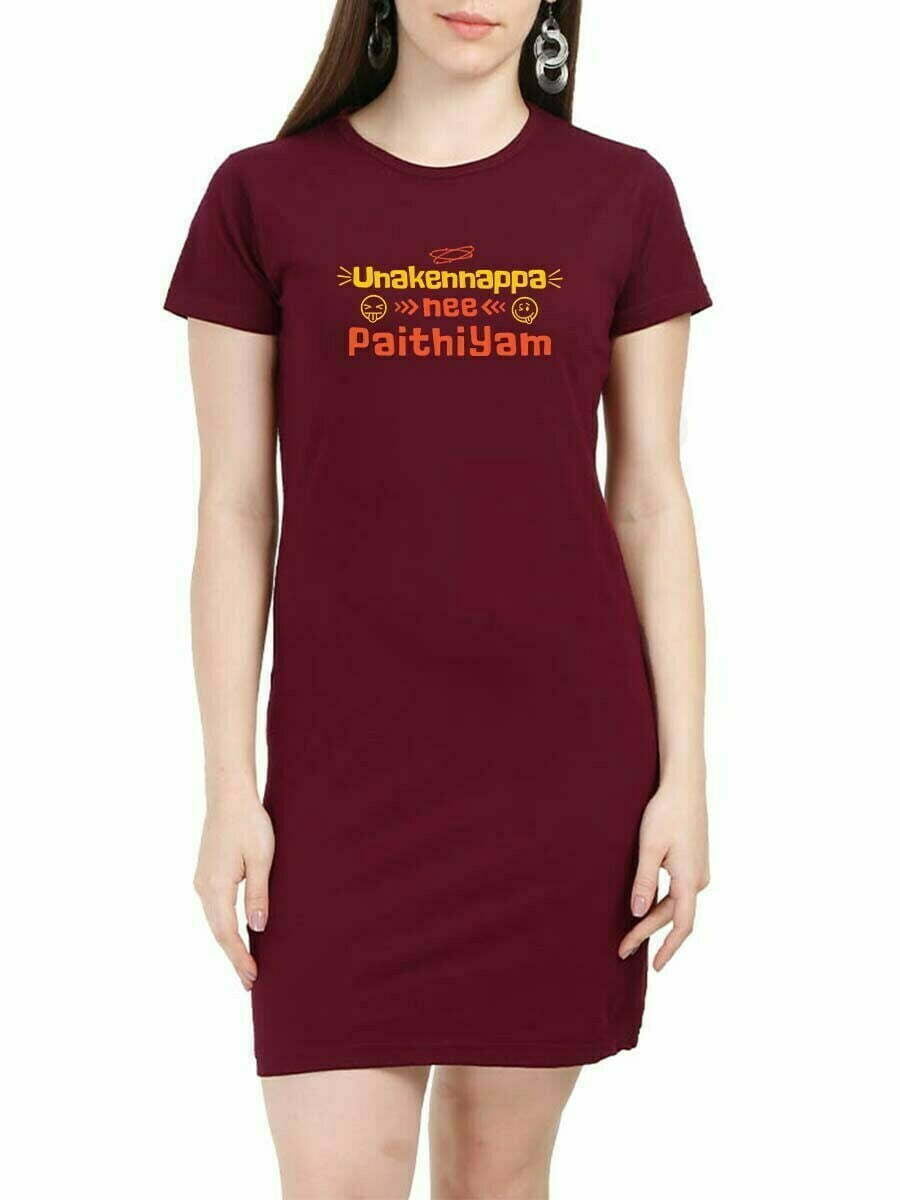 Unaku Enna Pa Nee Paithiyam - Maroon T-Shirt Dress
