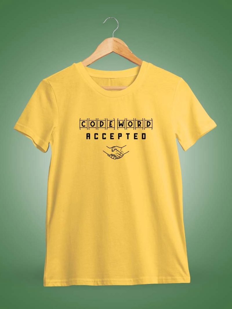 Code word Accepted Meme- Men's Yellow Half Sleeve Round Neck T-shirt
