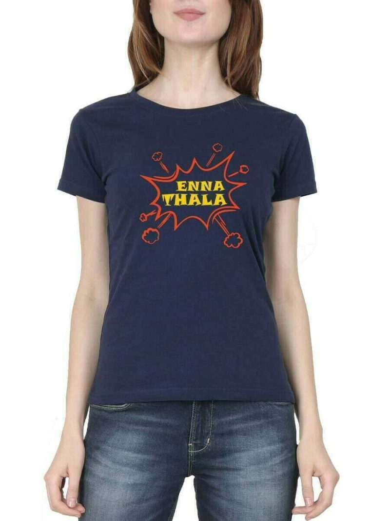 Enna Thala Meme Women Half Sleeve Navy Blue Tamil Movie T Shirt