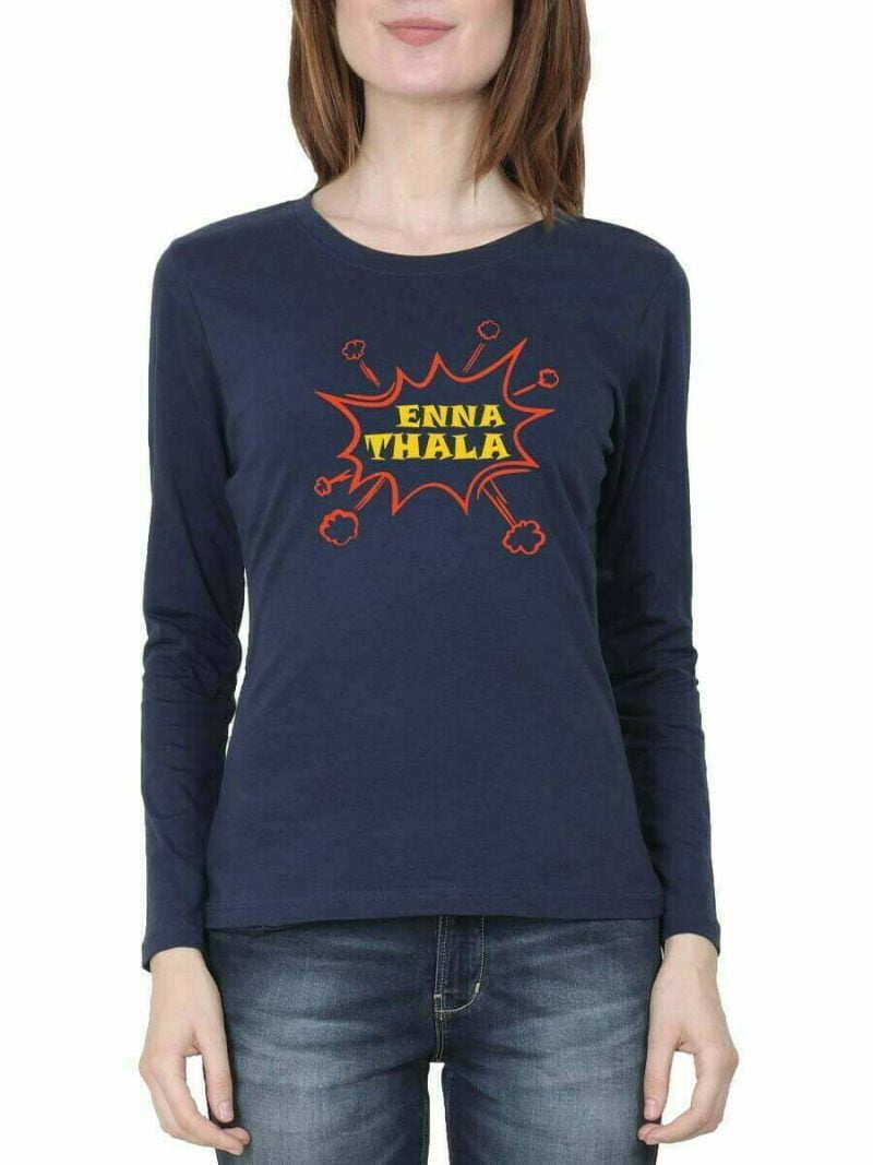 Enna Thala Meme Women Full Sleeve Navy Blue Tamil Movie T Shirt