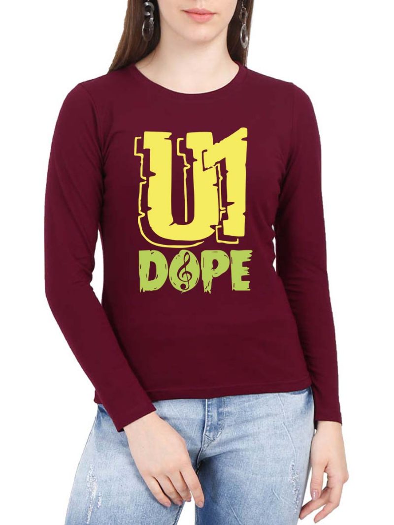 U1 Dope - Yuvanism Women Full Sleeve Maroon Yuvan T-Shirt