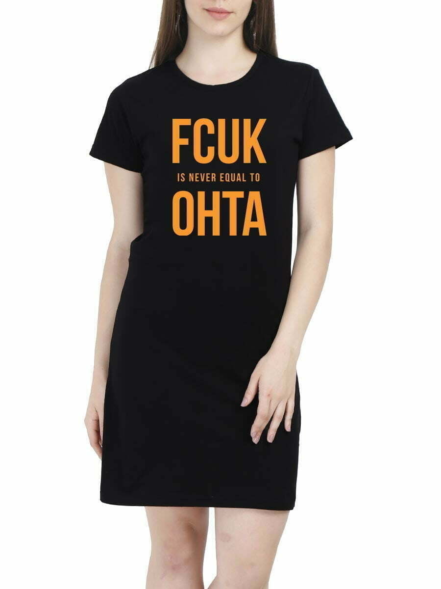Fcuk Is Never Equal To Ohta Black T-Shirt Dress