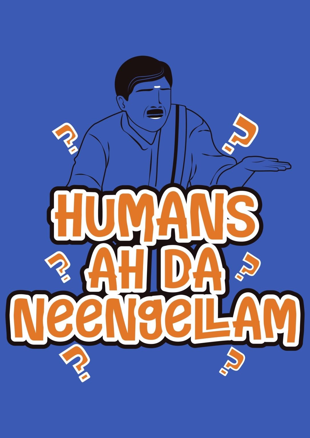 Humans Ah Da Neengalam Poster