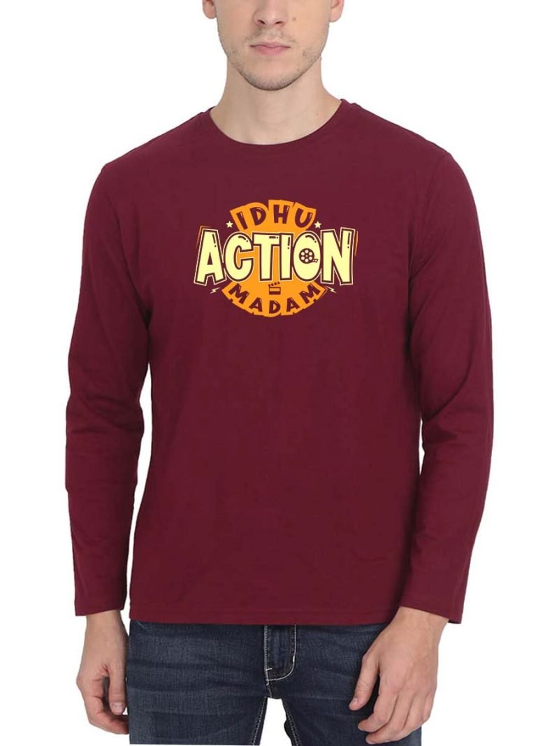 Idhu Action Madam Meme Men Full Sleeve Maroon Crazy Tamil T-Shirt