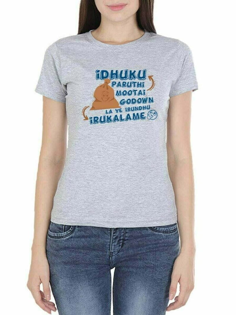 Idhuku Paruthi Mootai Godown Laye Irundhu Irukalame Kalakalappu Comedy Tshirt