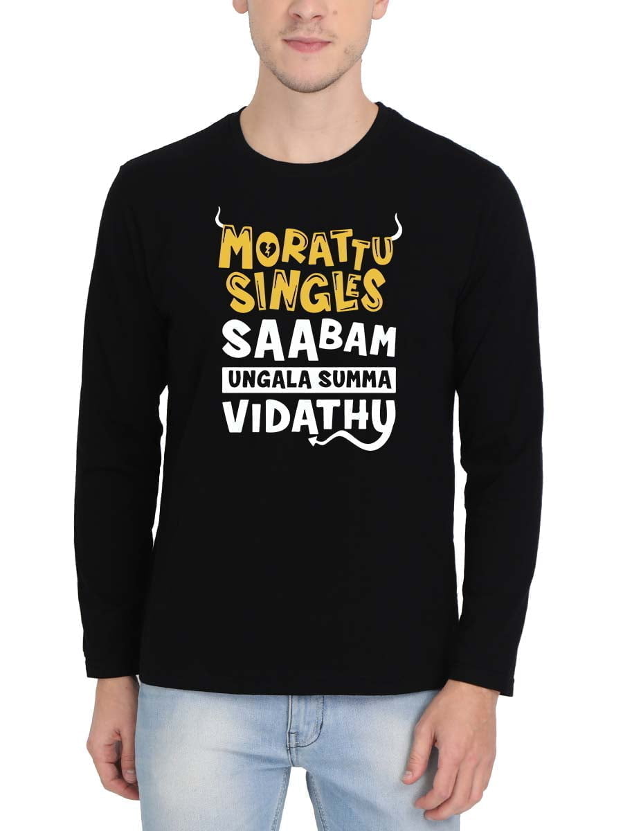 Morattu Singles Saabam Ungala Summa Vidathu Men's Black Full Sleeve Tamil FilmyT-Shirt