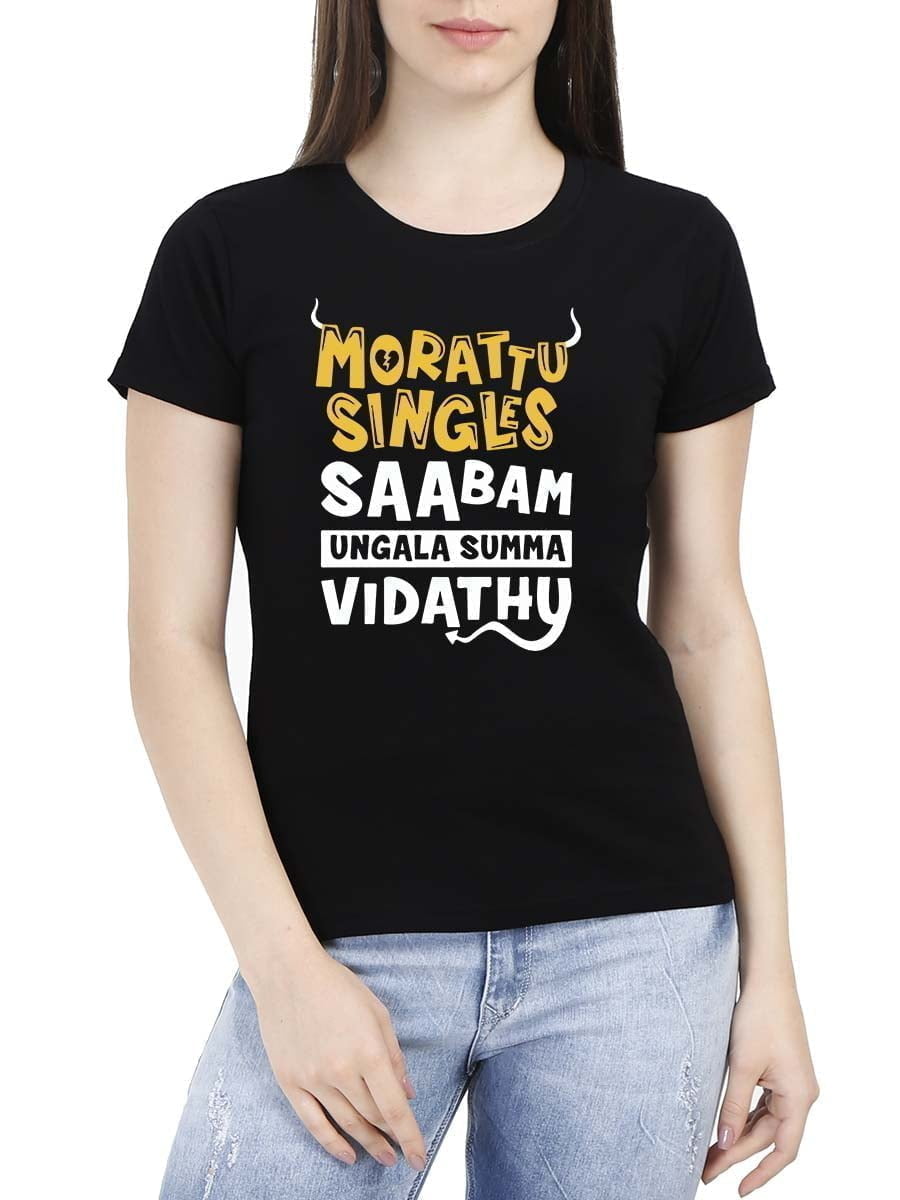 Morattu Singles Saabam Ungala Summa Vidathu Women's Black Half Sleeve Tamil Round Neck T-Shirt