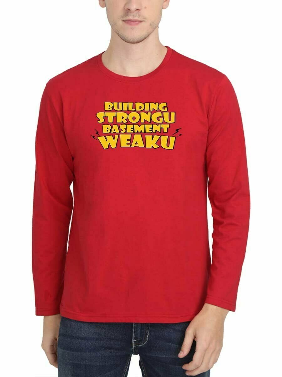 Building Strong Basement Weak Men Full Sleeve Red Vadivelu T Shirt