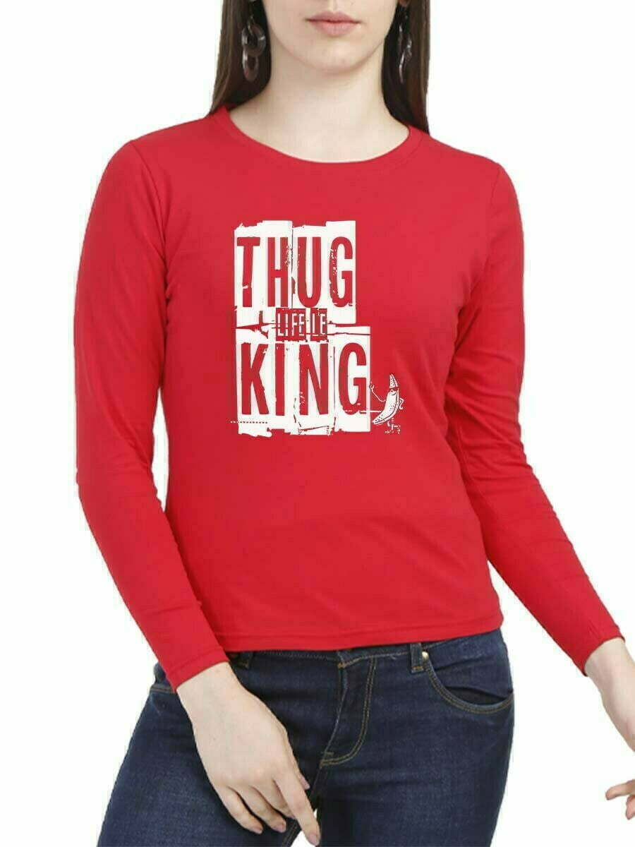 Thug Life La King SK DON Women Full Sleeve Red Tamil Movie T Shirt