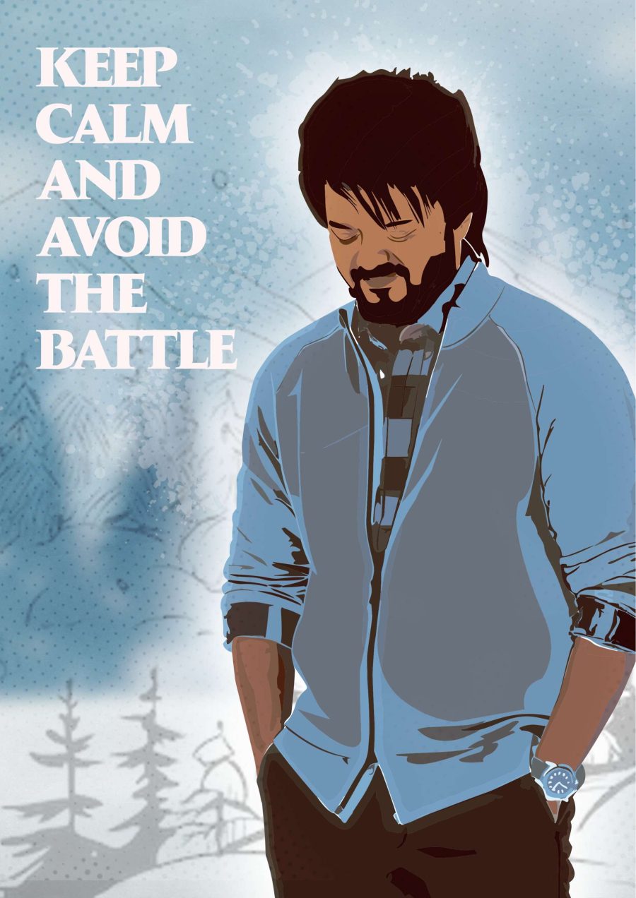 Keep Calm And Avoid The Battle A4 Thalapathy Vijay Poster
