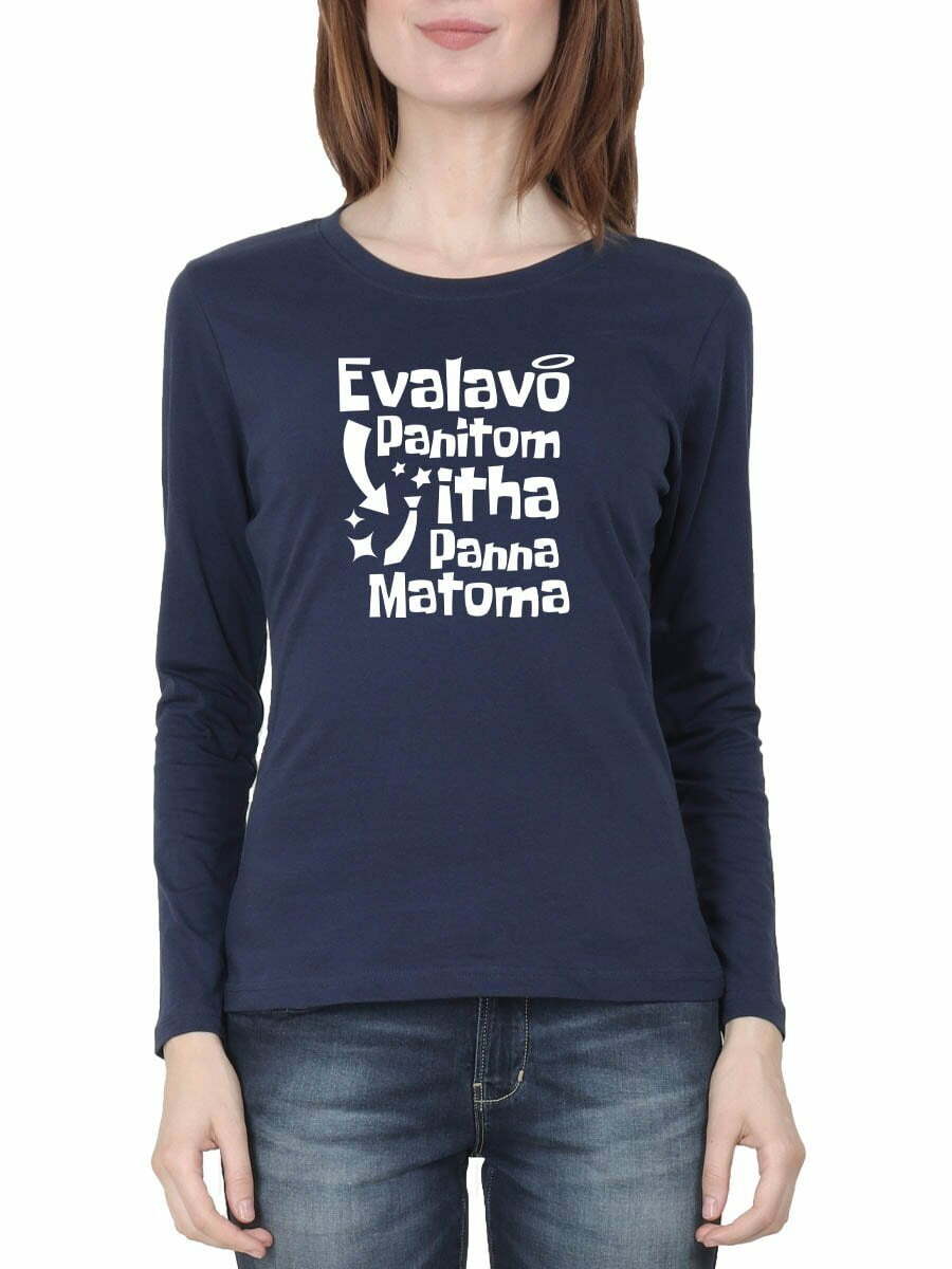 Evalavo Panrom Itha Panna Women Full Sleeve Navy Blue Thalapathy Vijay T-Shirt