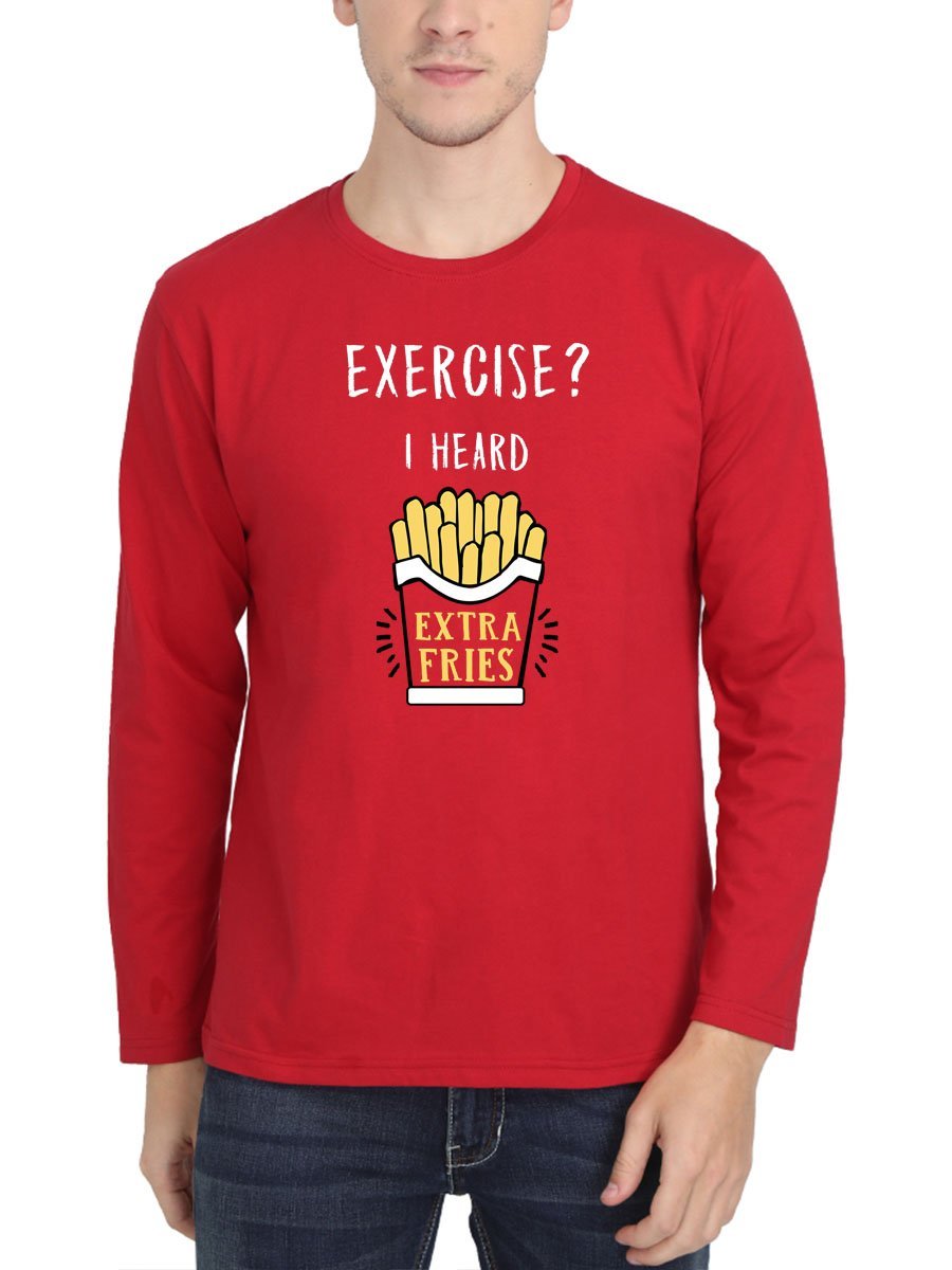 Exercise I Heard Extra Fries Men's Red Full Sleeve Round Neck TShirt Crazy Punch