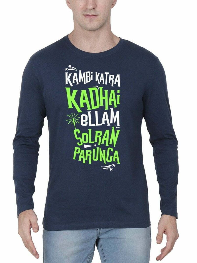 Kambi Katra Kathai Ellam Solran Parunga Typography Men's Navy Blue Full Sleeve Tamil Round Neck T-Shirt