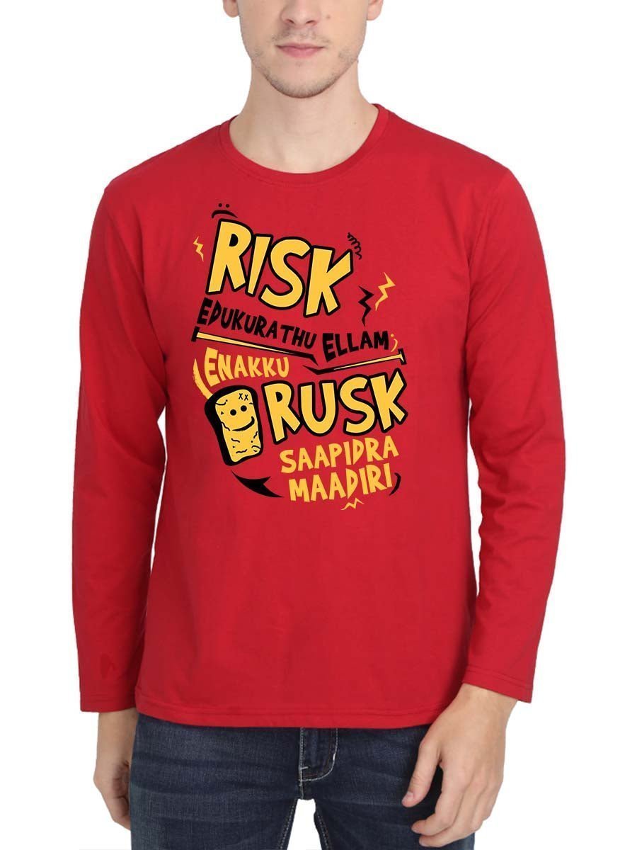 RiSK Edukurathu Ellam Enakku RuSK Saapidra Maadiri Men's Red Full Sleeve Tamil Movie Round Neck T-Shirt