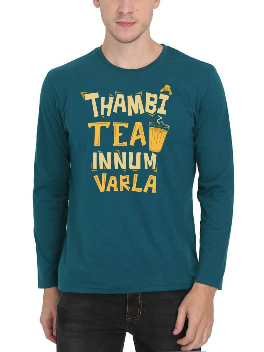 Thambi Tea Innum Varala Men's Petrol Full Sleeve Tamil Movie Round Neck T-Shirt