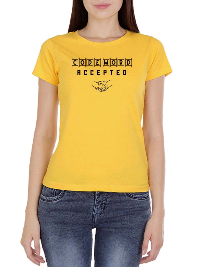 Code Word Accepted Women Half Sleeve Yellow Tamil Dialogue T-Shirt