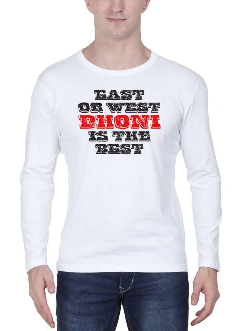 East Or West Dhoni Is Best Dhoni T-Shirt