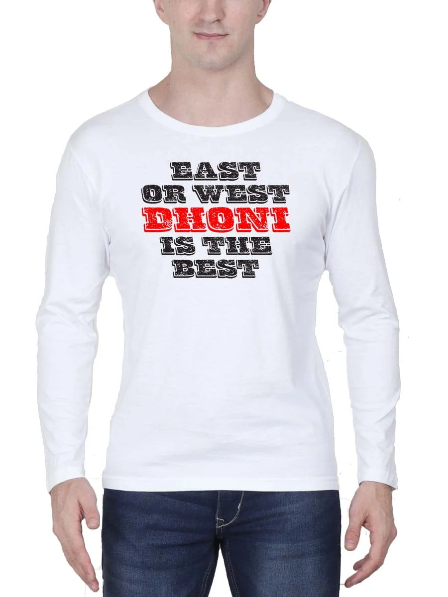 East Or West Dhoni Is Best Dhoni T-Shirt