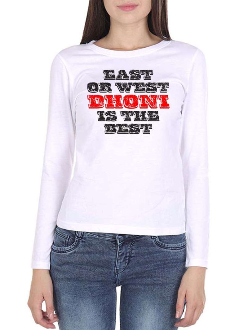 East Or West Dhoni Is Best Dhoni T-Shirt