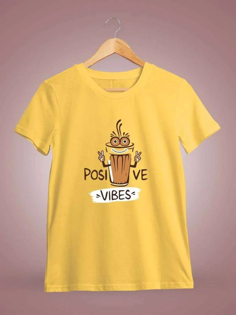 Positive Vibes Tea T-Shirt
