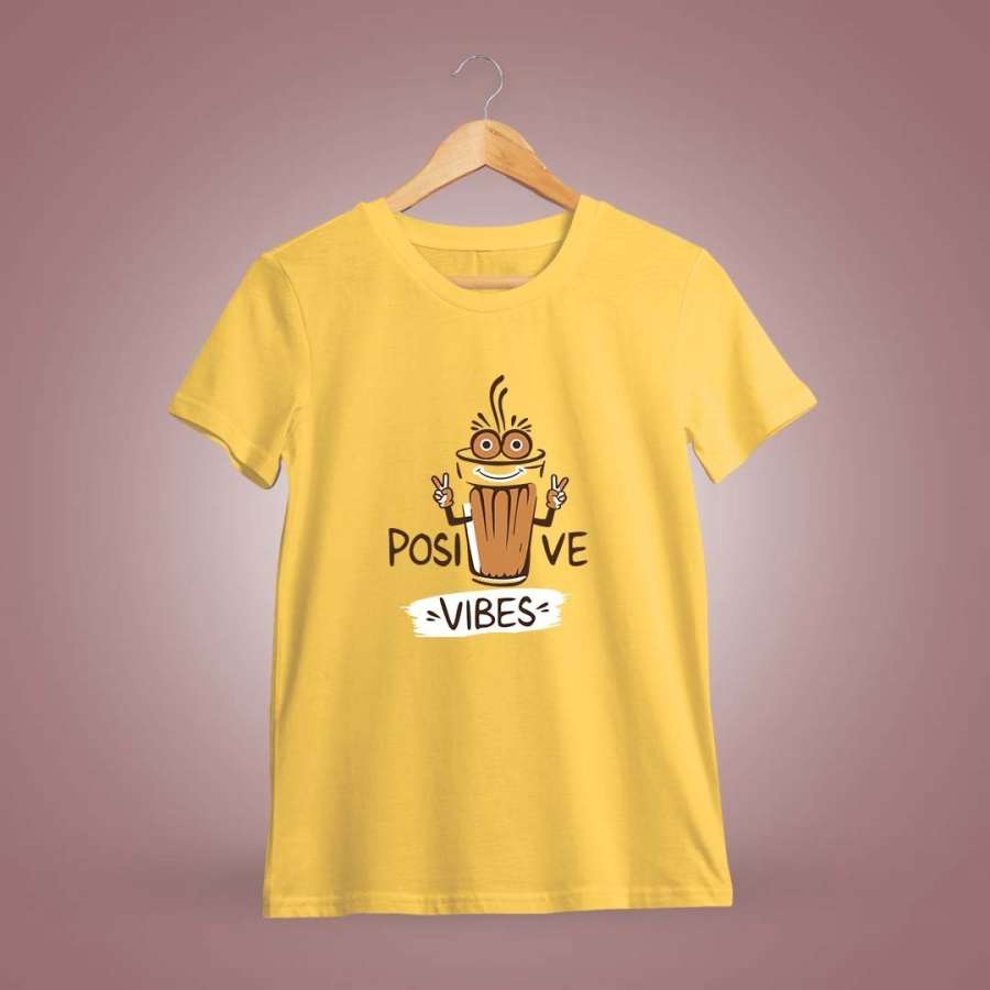 Positive Vibes Tea T-Shirt