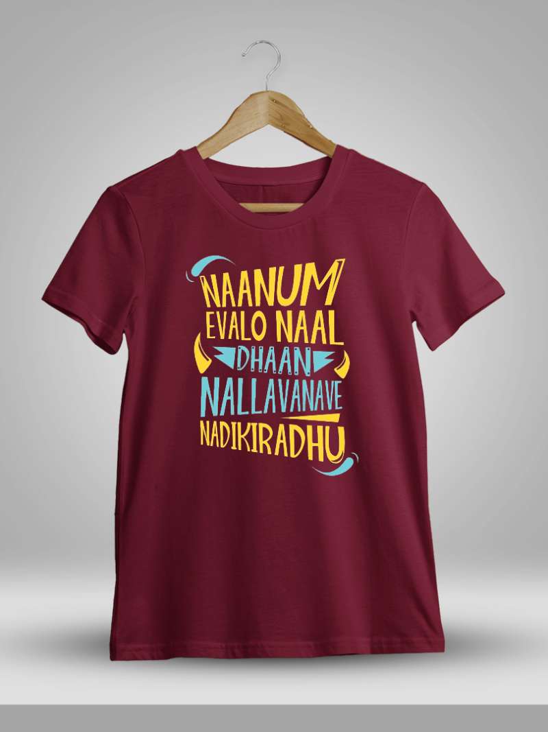 Naanum Evalo Naal Thaan Nallavanave Maroon Mankatha Ajith T-Shirt