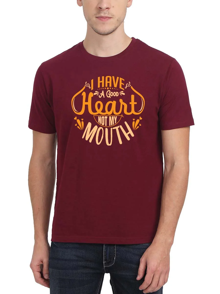 I Have A Good Heart Quotes T-Shirt - Image 2