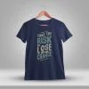 Take The Risk Or Lose The Chance Quotes T-Shirt