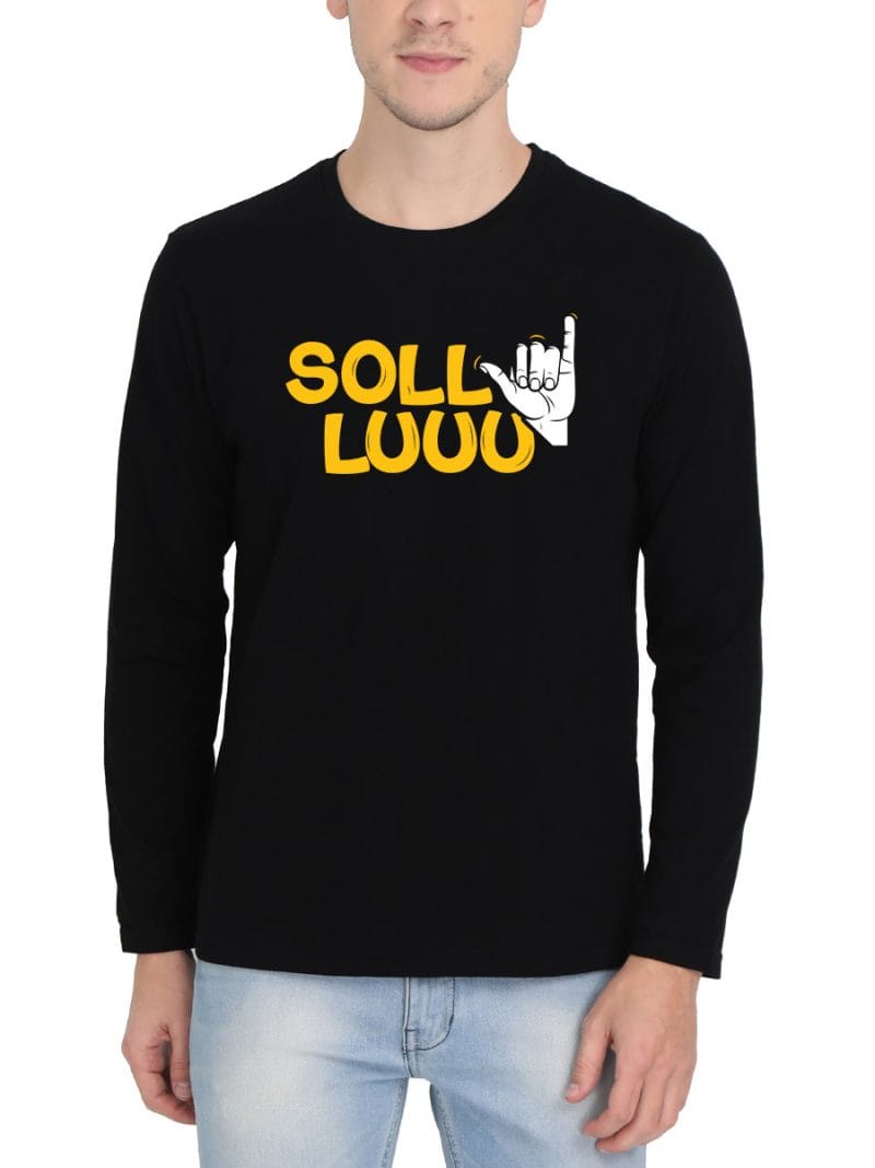 Sollu Crazy Tamil T-Shirt For Men - Full Sleeve